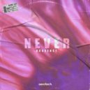 ORAXENSE - Never
