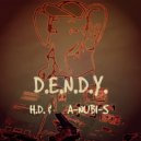 Denis Mohr & A-NUBI-S - D.E.N.D.Y. (Original Mix)