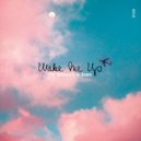 Tuna Ozdemir  - Wake Me Up