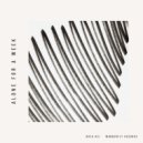 Noya Kei - Alone for a week