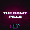 The Bomt - Pills