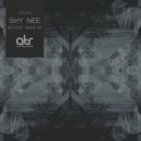 Shy Nee - Came From The Future