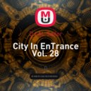 DJ AL Sailor - City In EnTrance Vol. 28 ()