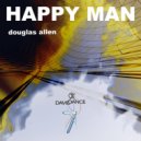 Douglas Allen - Happy Man (Original mix)