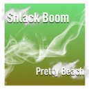 Shlack Boom - Pretty Beach (Radio Edit)