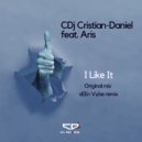 CDj Cristian-Daniel feat. Aris - I like It (sEEn Vybe Remix)