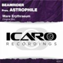 Beamrider, Astrophile - Mare Erythraeum (Original Mix)