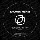 Facunh, Menih - Beatsoul Rhythm (Original Mix)