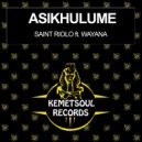 Saint Riolo, Wayana - Asikhulume