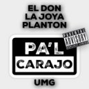 EL DON, LA JOYA, PLANTON - Pál Carajo (Original Mix)