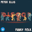 Peter Ellis - Funky Folk (Original Mix)