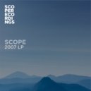 SCOPE - Lookin\' Back, Thinkin Forward (Original Mix)