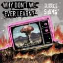 RubberStamp & DrJkl & neon radiation & Manuela Penia - Why Don't We Ever Learn? (feat. DrJkl, neon radiation & Manuela Penia)