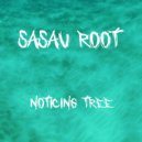 Sasau Root - Noticing Tree