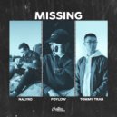 NALYRO & Poylow & Tommy Tran - Missing (Original Mix)