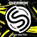 OVERMON - Sick Bitch