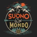 Gotto Esplosivo - Il Suono del Mondo (Original Mix)