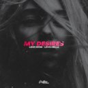 Love Kr3w & Levis Della - My Desires