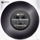 M. Rodriguez, Karol Melinger - The Change (Original Mix)