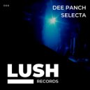 Dee Panch - Selecta (Original Mix)