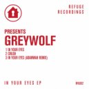 Greywolf - In Your Eyes (Adamwah Remix)