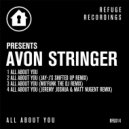 Avon Stringer - All About You (Original Mix)