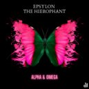 Epsylon The Hierophant - Alpha & Omega
