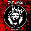 Car Bass - Senseless ()
