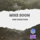 Mike Soon - One Direction (Radio edit)