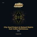 City Soul Project, Roland Nights, Cathy Battistessa - XTC