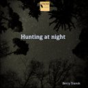 Berry Transk - Hunting at night (Original mix)