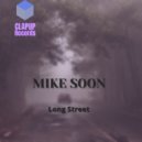 Mike Soon - Long Street (Radio edit)