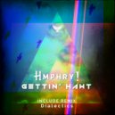 HMPHRY! - Gettin' Hawt