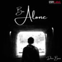Dan Bass - Be Alone (Original Mix)
