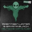 Roentgen Limiter & Gayana Black - Deutsche Harte Musik (Original Mix)