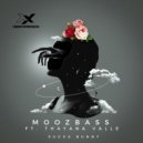 MoozBass feat. Thayana Valle - Sugga Bunny