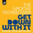 Groove Technicians - Get Down With It (Original Mix)