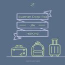 Syaman Deep Rsa feat. HisKing - Life (Original Mix)