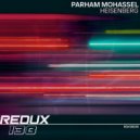 Parham Mohassel - Heisenberg (Extended Mix)