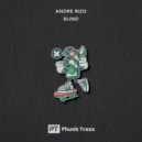 Andre Rizo - Blind (Original Mix)