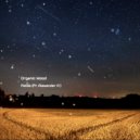 Organic Mood Feat. Alexander P. - Fields (Original Mix)