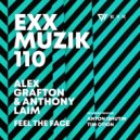 Alex Grafton, Anthony Laim - Feel The Face (Tim Otion Radio Edit)