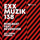 RoelBeat, SevenEver - All These Things