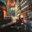 Ducka Shan & Kadillax - Need to Know (Original Mix)