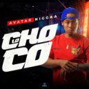 Avatar Niggaa - Lo Choco ()