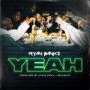 Ryan Banks - Yeah