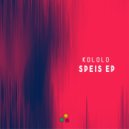 Kololo - Lust (Chasmic Dub)