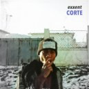 Exxent - El corte