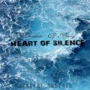 Heart of Silence - Hallucination