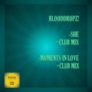 BloodDropz! - Moments In Love (Club Mix)